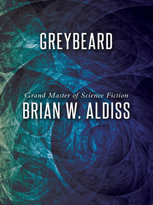 Title details for Greybeard by Brian Aldiss - Available